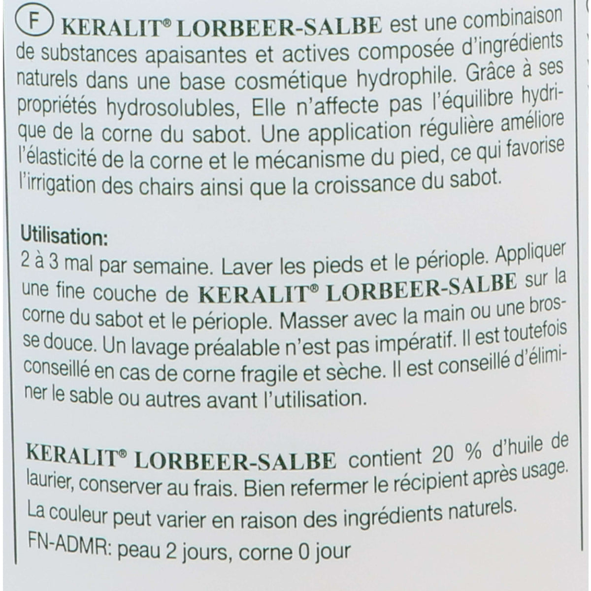 Keralit Laurel ointment