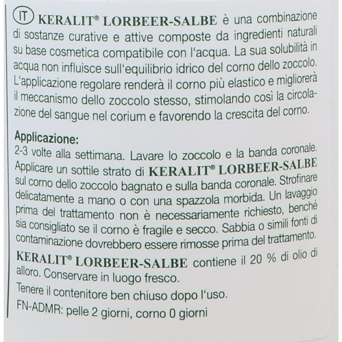 Keralit Laurel ointment